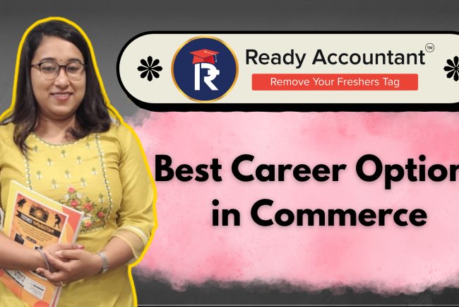 Best Career for Commerce Students