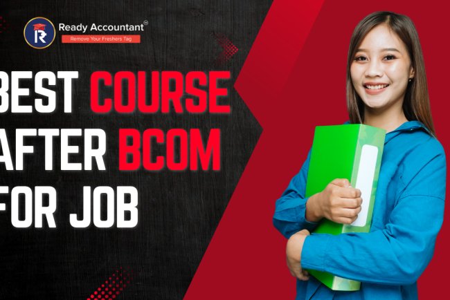 Best Course After BCom for Job