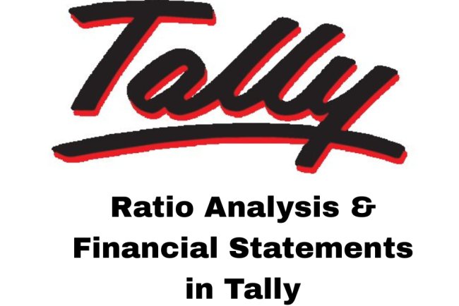 Ratio Analysis & Financial Statements in Tally