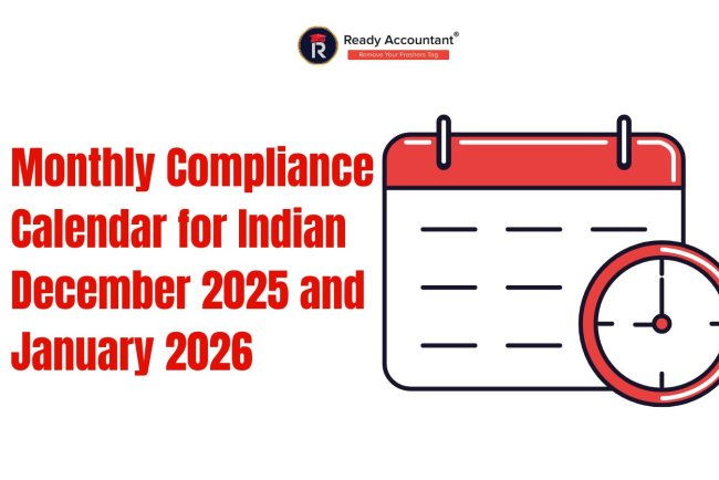Monthly Compliance Calendar for Indian December 2025 and January 2026