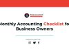 Monthly Accounting Checklist for Business Owners