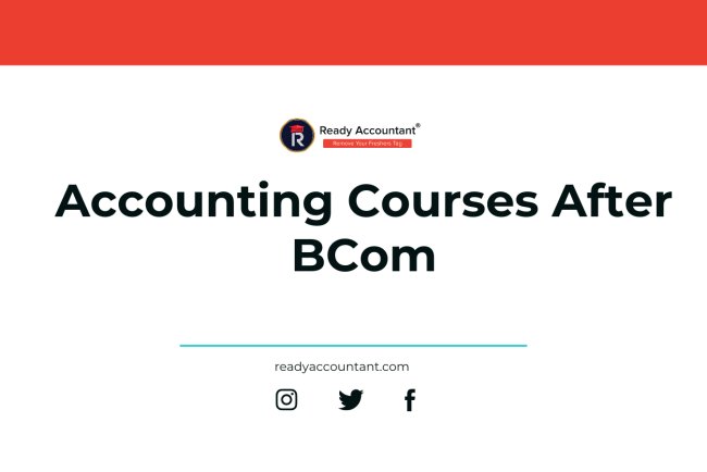 Accounting Courses After BCom