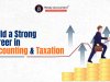 Build a Strong Career in Accounting & Taxation
