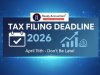 Tax Filing Deadline in 2026