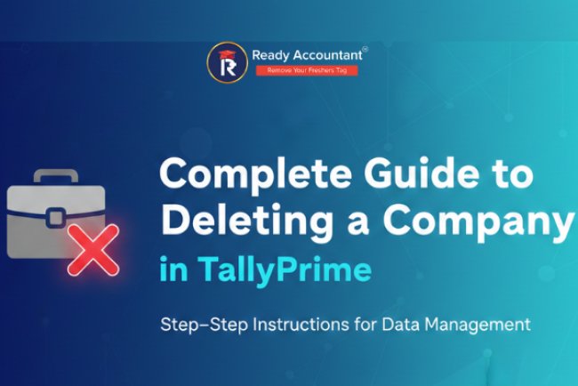 Complete Guide to Deleting a Company in TallyPrime