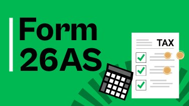 AIS & Form 26AS Explained: Why They Matter for ITR Filing