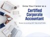 Grow Your Career as a Certified Corporate Accountant