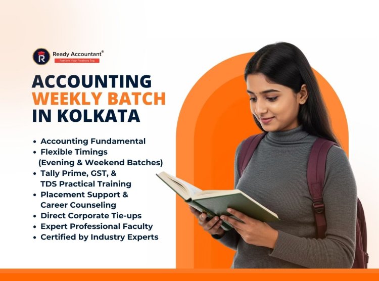 Accounting Weekly Batch in Kolkata 